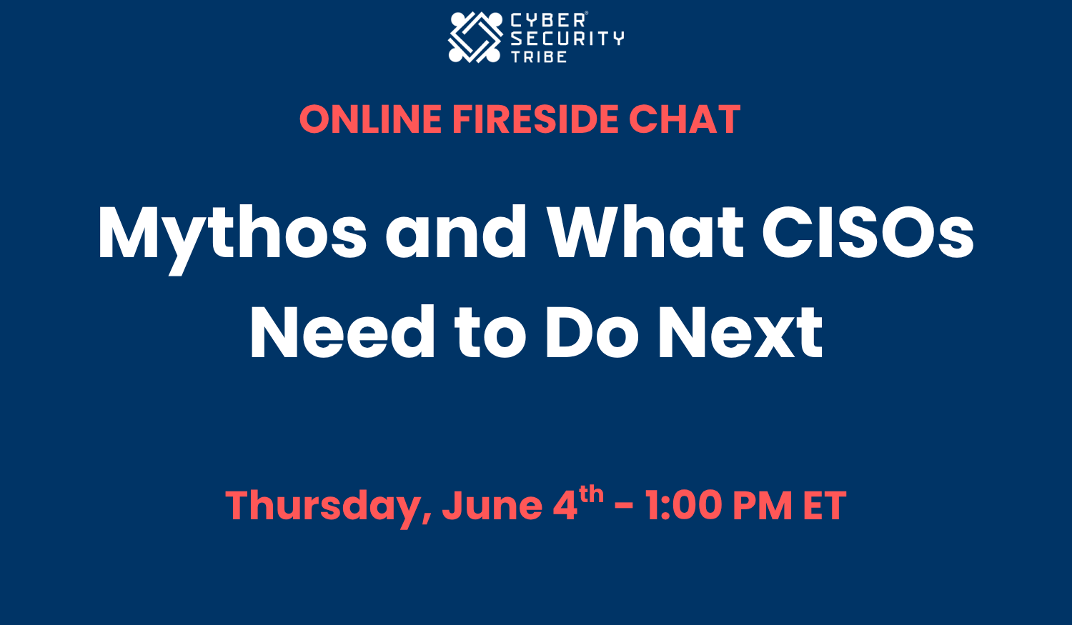 Mythos and What CISOs Need to Do Next