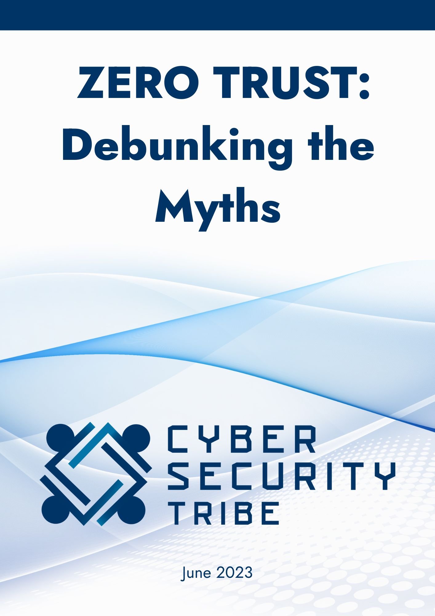 Zero Trust Debunking the Myths Cover