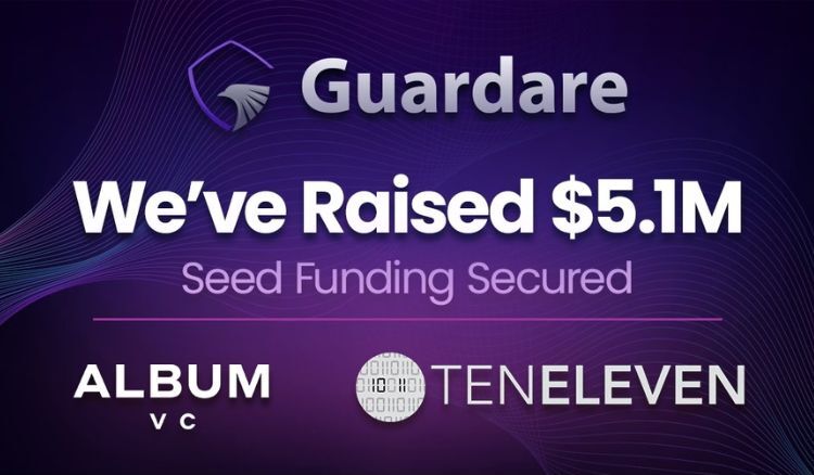 Guardare, Inc. Raises $5.1M in Seed Funding